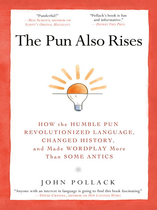 Title details for The Pun Also Rises by John Pollack - Available